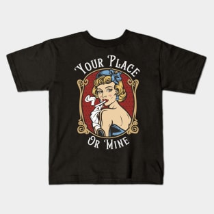 Your Place or Mine Kids T-Shirt